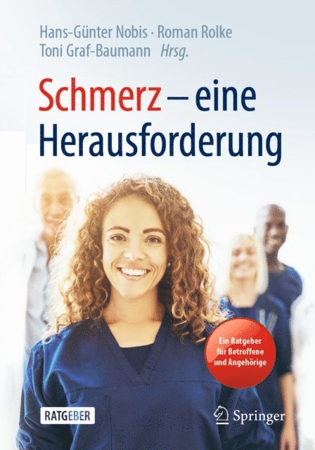 Toni Graf-Baumann, Roman Rolke, Hans-Gunter Nobis - Schmerz – eine Herausforderung, E-bok