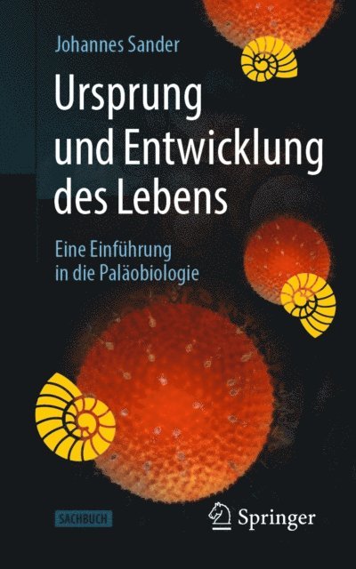 Johannes Sander - Ursprung und Entwicklung des Lebens, E-bok