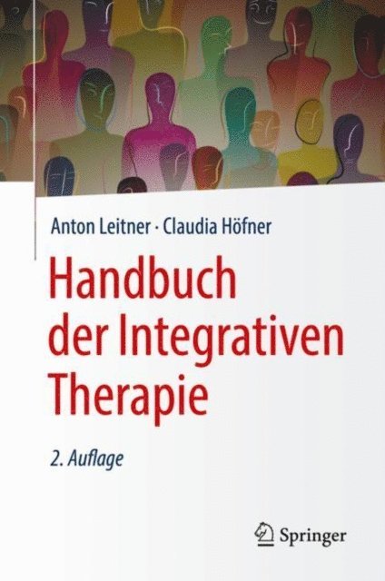 Claudia Hofner, Anton Leitner - Handbuch der Integrativen Therapie, E-bok