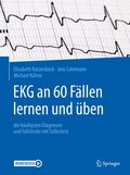 EKG an 60 Fallen lernen und uben