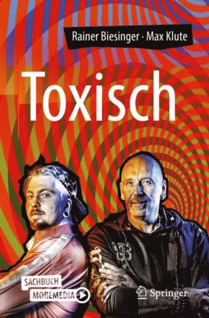Max Klute, Rainer Biesinger - Toxisch, E-bok
