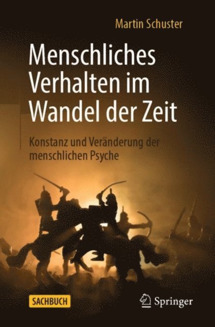 Martin Schuster - Menschliches Verhalten im Wandel der Zeit, E-bok