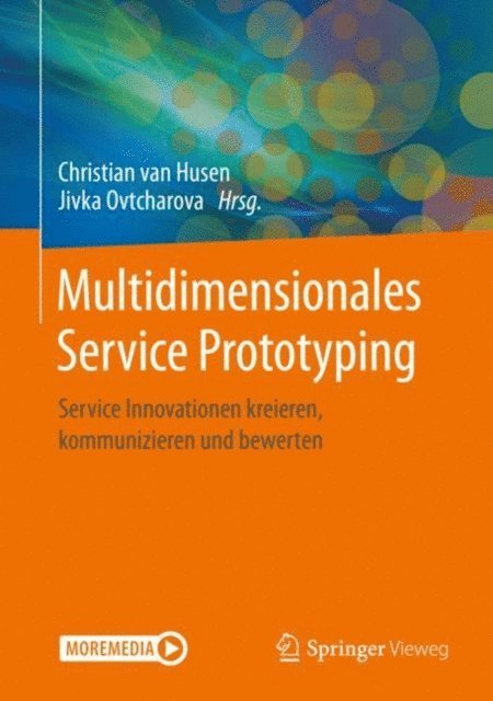 Jivka Ovtcharova, Christian van Husen - Multidimensionales Service Prototyping, E-bok