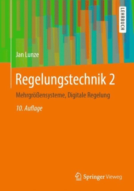 Jan Lunze - Regelungstechnik 2, E-bok