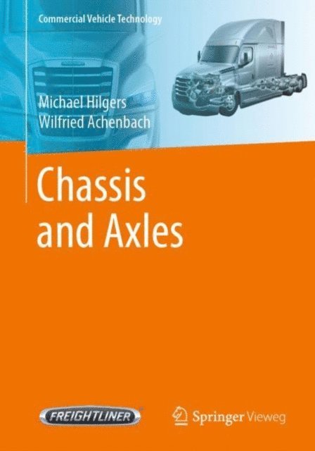 Wilfried Achenbach, Michael Hilgers - Chassis and Axles, E-bok