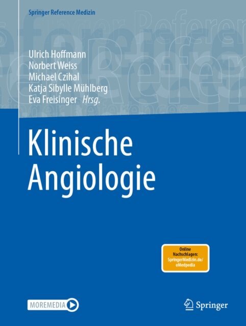 Eva Freisinger, Katja Sibylle Muhlberg, Michael Czihal, Norbert Weiss, Ulrich Hoffmann - Klinische Angiologie, E-bok