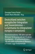 Deutschland zwischen europaischer Integration und Souveranismus - La Germania tra integrazione europea e sovranismo