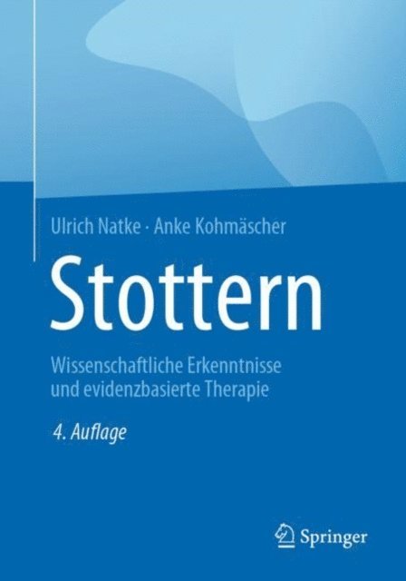 Anke Kohmascher, Ulrich Natke - Stottern, E-bok