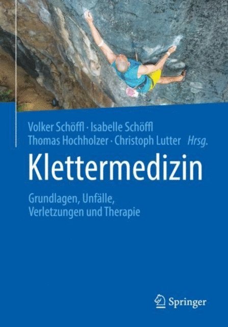 Christoph Lutter, Thomas Hochholzer, Isabelle Schoffl, Volker Schoffl - Klettermedizin, E-bok. Tillgänglighet: Lägg i varukorg