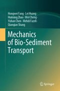 Mechanics of Bio-Sediment Transport