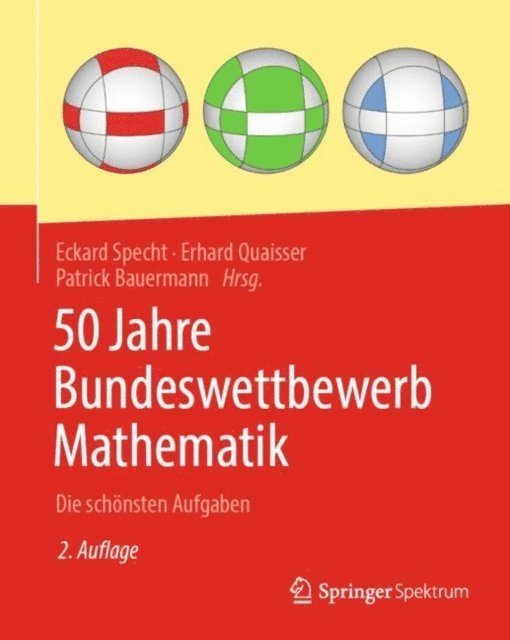 Patrick Bauermann, Erhard Quaisser, Eckard Specht - 50 Jahre Bundeswettbewerb Mathematik, E-bok
