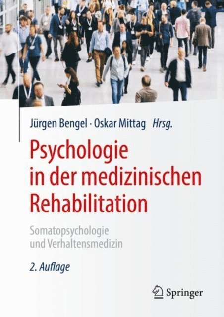 Oskar Mittag, Jurgen Bengel - Psychologie in der medizinischen Rehabilitation, E-bok