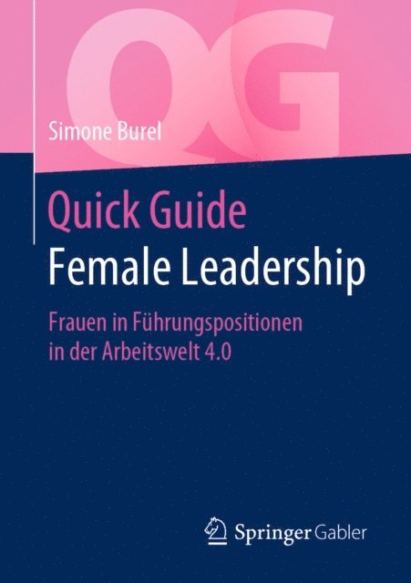 Simone Burel - Quick Guide Female Leadership, E-bok