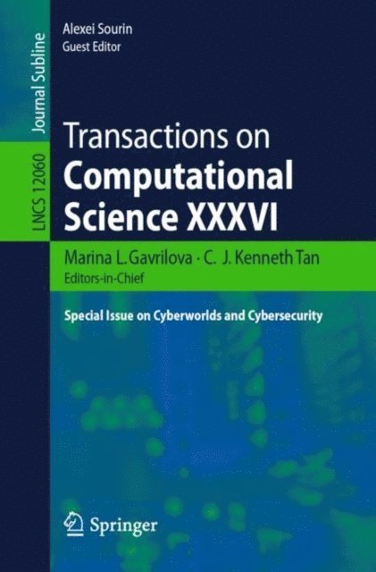 Alexei Sourin, C.J. Kenneth Tan, Marina L. Gavrilova - Transactions on Computational Science XXXVI, E-bok