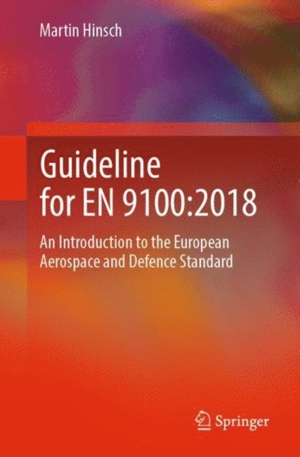 Martin Hinsch - Guideline for EN 9100:2018, E-bok