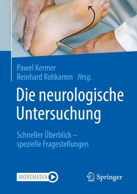 Reinhard Rohkamm, Pawel Kermer - Die neurologische Untersuchung, E-bok