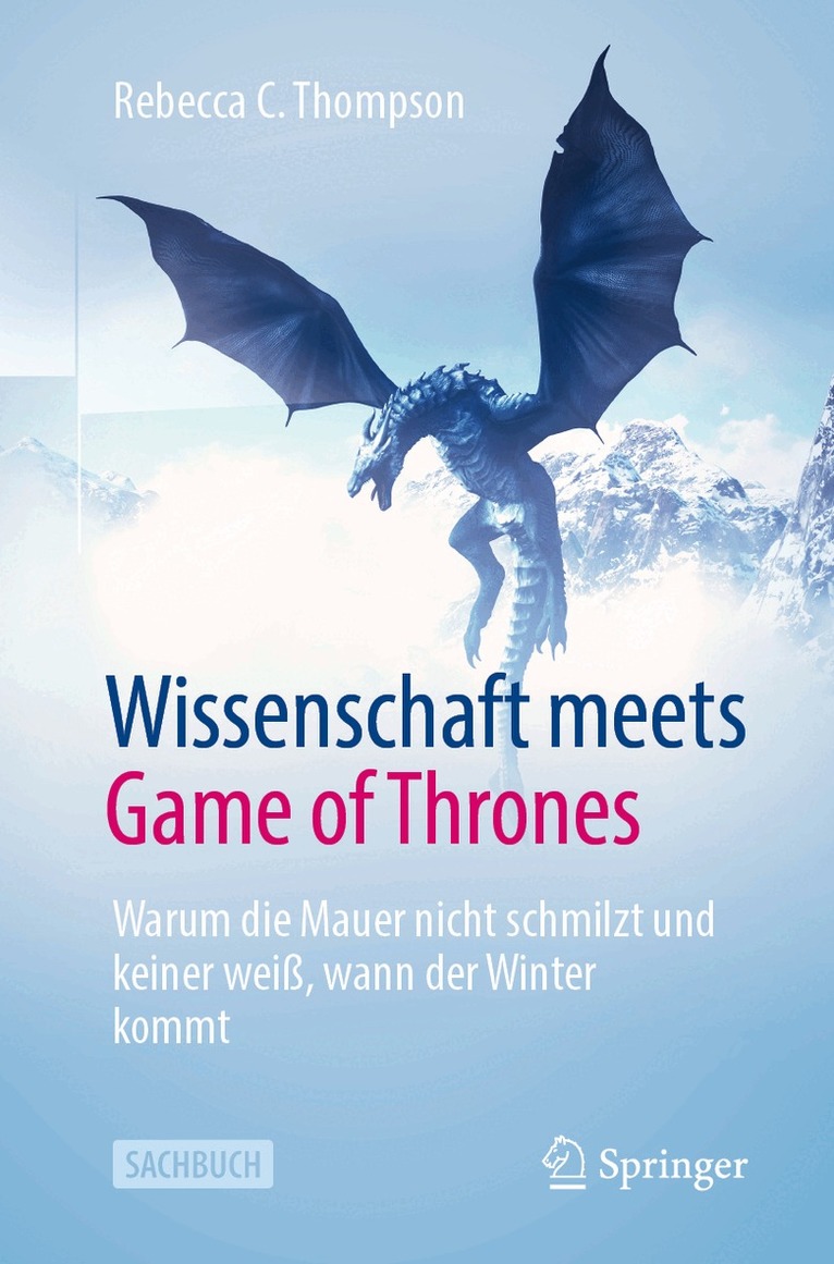 Rebecca C. Thompson - Wissenschaft meets Game of Thrones, Häftad