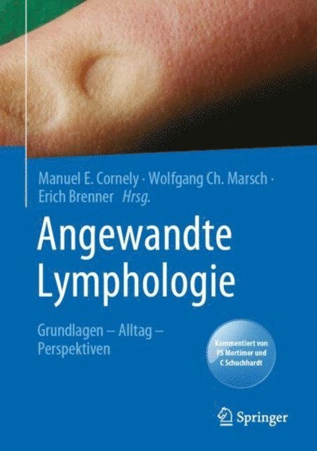 Erich Brenner, Wolfgang Ch. Marsch, Manuel E. Cornely - Angewandte Lymphologie, E-bok