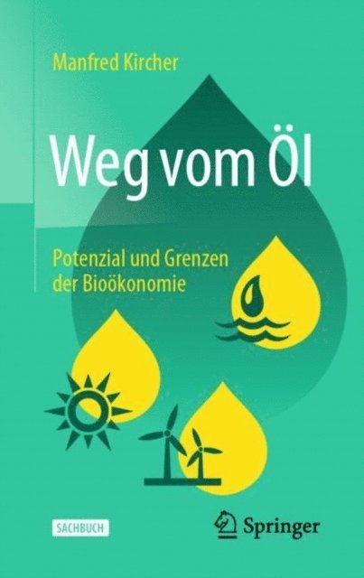 Manfred Kircher - Weg vom Öl, E-bok