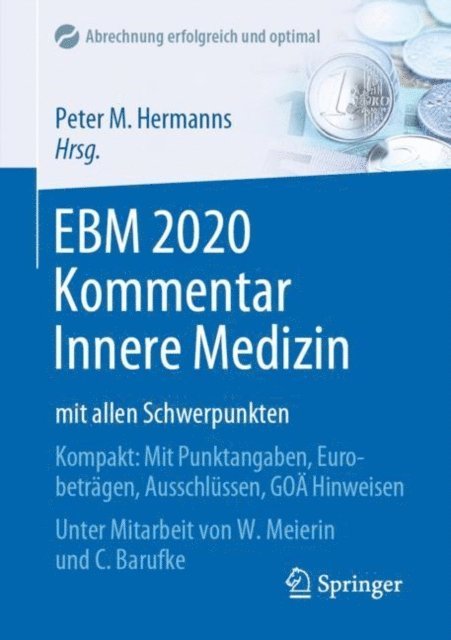 Peter M. Hermanns - EBM 2020 Kommentar Innere Medizin mit allen Schwerpunkten, E-bok