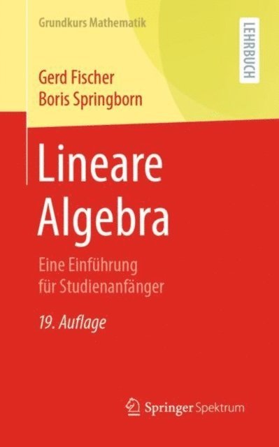 Boris Springborn, Gerd Fischer - Lineare Algebra, E-bok