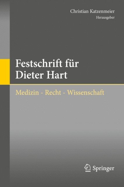Christian Katzenmeier - Festschrift für Dieter Hart, E-bok
