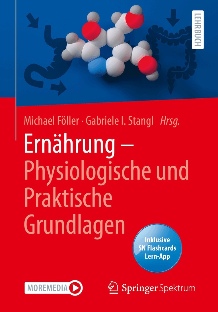 Michael Föller, Gabriele I. Stangl - Ernährung - Physiologische und Praktische Grundlagen, Övrigt