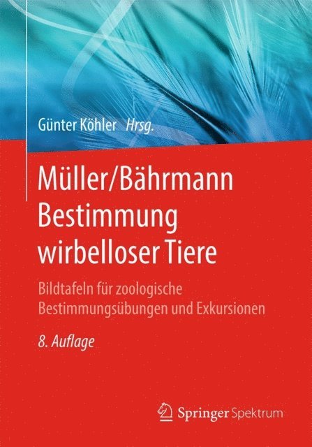Gunter Kohler - Müller/Bährmann Bestimmung wirbelloser Tiere, E-bok