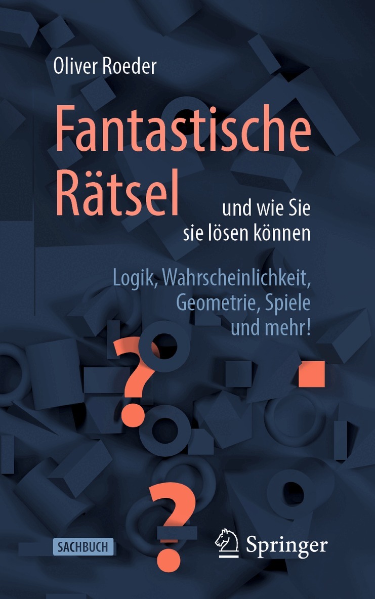 Oliver Roeder - Fantastische Rätsel und wie Sie sie lösen können, Häftad