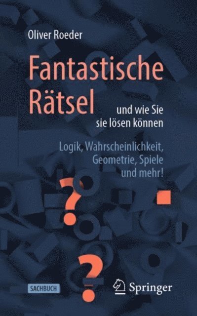 Oliver Roeder - Fantastische Rätsel und wie Sie sie lösen können, E-bok