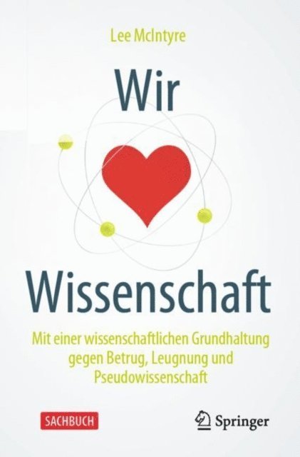 Lee McIntyre - Wir lieben Wissenschaft, E-bok