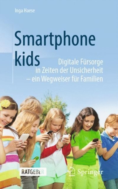 Inga Haese - Smartphonekids, E-bok