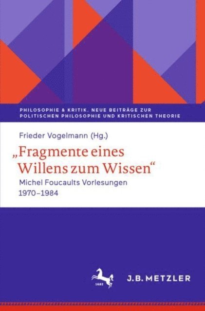 Frieder Vogelmann - ,,Fragmente eines Willens zum Wissen", E-bok