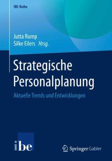 Silke Eilers, Jutta Rump - Strategische Personalplanung, E-bok