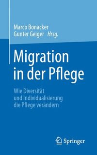 Migration in der Pflege
