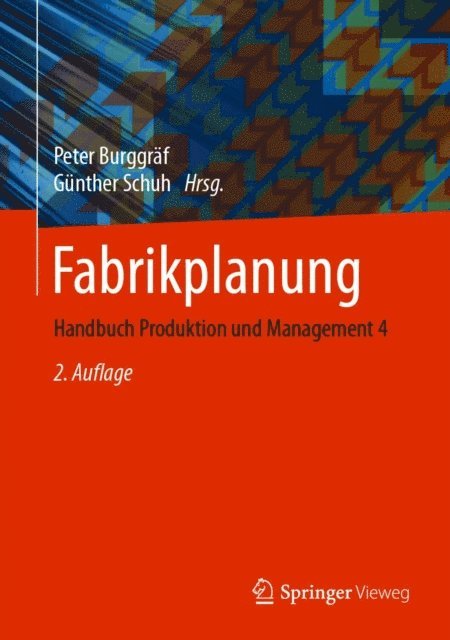 Gunther Schuh, Peter Burggraf - Fabrikplanung, E-bok