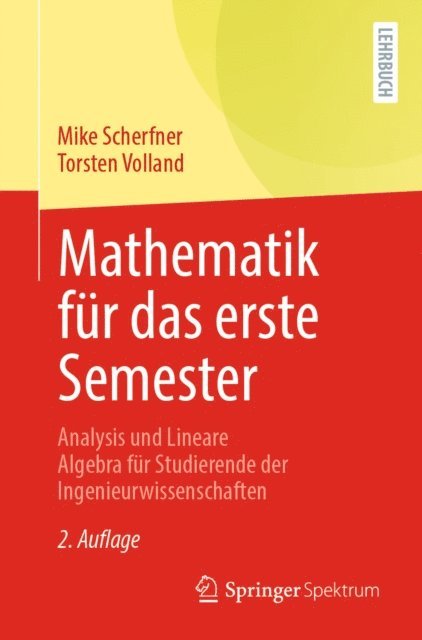 Torsten Volland, Mike Scherfner - Mathematik für das erste Semester, E-bok
