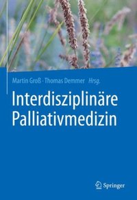 Interdisziplinÿre Palliativmedizin