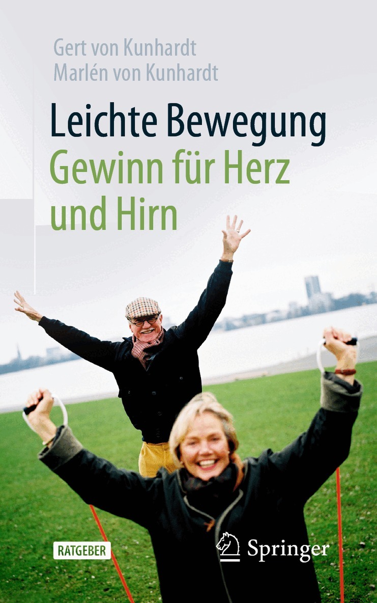 Gert von Kunhardt, Marlén von Kunhardt - Leichte Bewegung - Gewinn für Herz und Hirn, Häftad