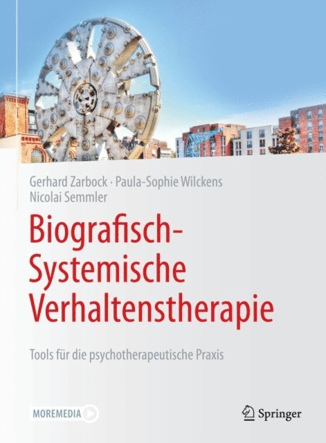 Nicolai Semmler, Paula-Sophie Wilckens, Gerhard Zarbock - Biografisch-Systemische Verhaltenstherapie, E-bok