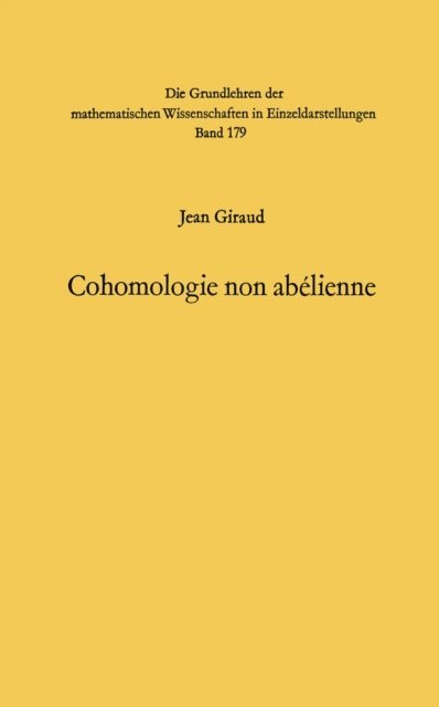 Jean Giraud - Cohomologie non abelienne, E-bok