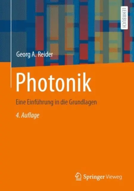 Georg A. Reider - Photonik, E-bok. Tillgänglighet: Lägg i varukorg