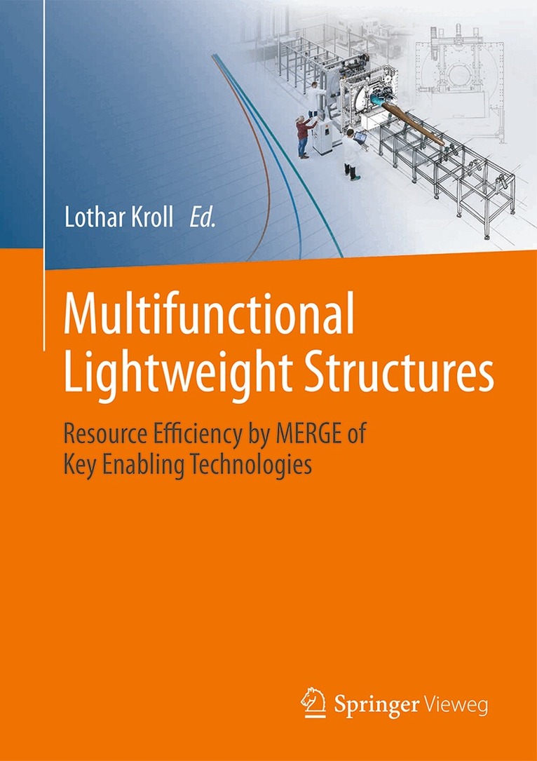 Lothar Kroll - Multifunctional Lightweight Structures, Häftad