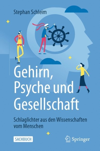 Stephan Schleim - Gehirn, Psyche und Gesellschaft, E-bok