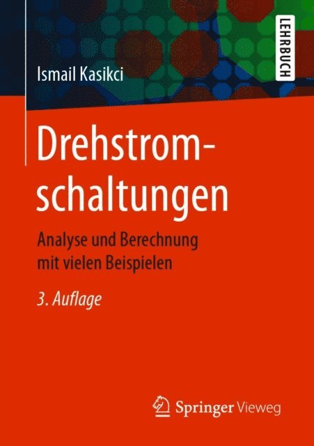 Ismail Kasikci - Drehstromschaltungen, E-bok