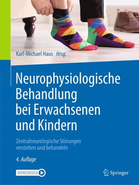 Karl-Michael Haus - Neurophysiologische Behandlung bei Erwachsenen und Kindern, E-bok