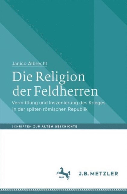 Janico Albrecht - Die Religion der Feldherren, E-bok
