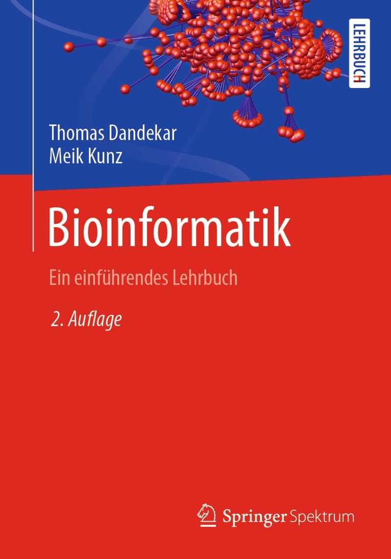 Thomas Dandekar, Meik Kunz - Bioinformatik, Häftad