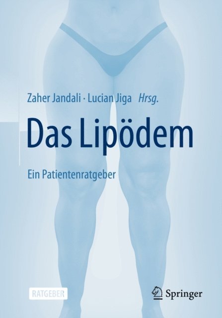 Lucian Jiga, Zaher Jandali - Das  Lipödem, E-bok