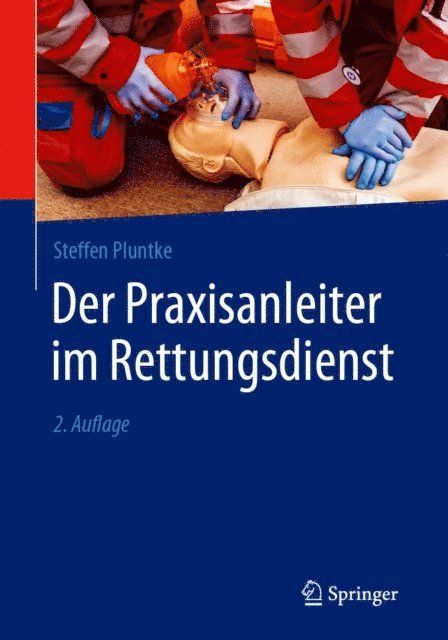 Steffen Pluntke - Der Praxisanleiter im Rettungsdienst, E-bok. Tillgänglighet: Lägg i varukorg